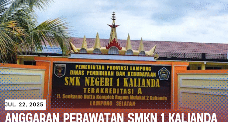 Anggaran Perawatan SMKN 1 Kalianda