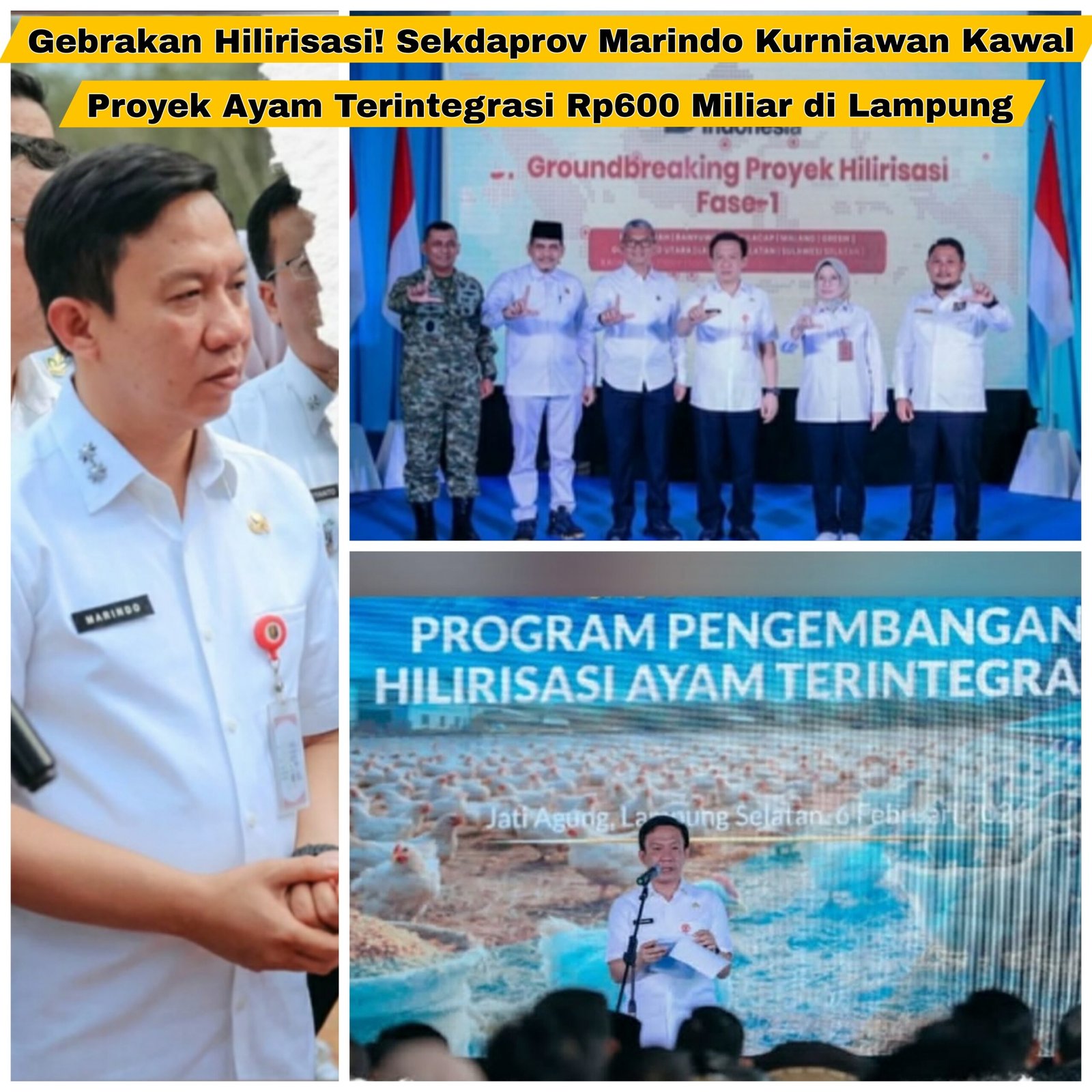 Gebrakan Hilirisasi! Sekdaprov Marindo Kurniawan Kawal Proyek Ayam Terintegrasi Rp600 Miliar di Lampung 